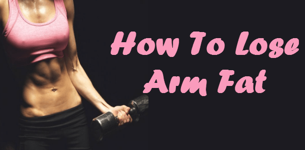 Exercises to Burning Arm Fat